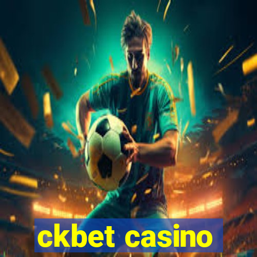 ckbet casino